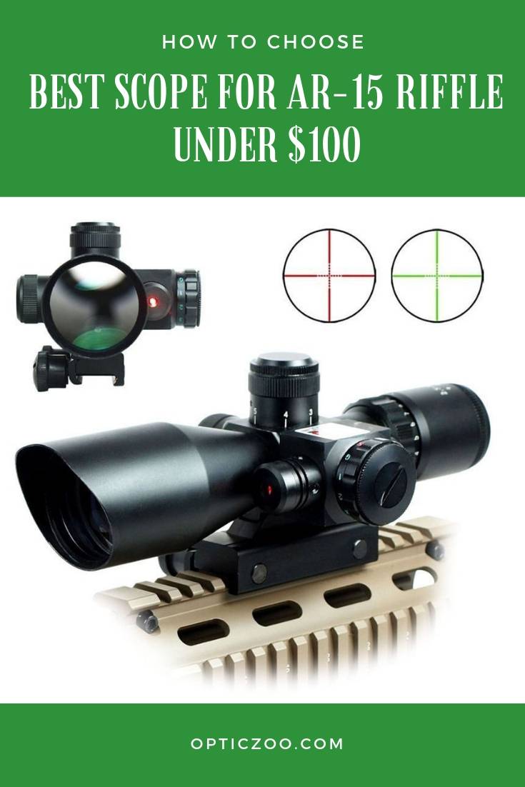 Best Scope for AR-15 Riffle Under $100