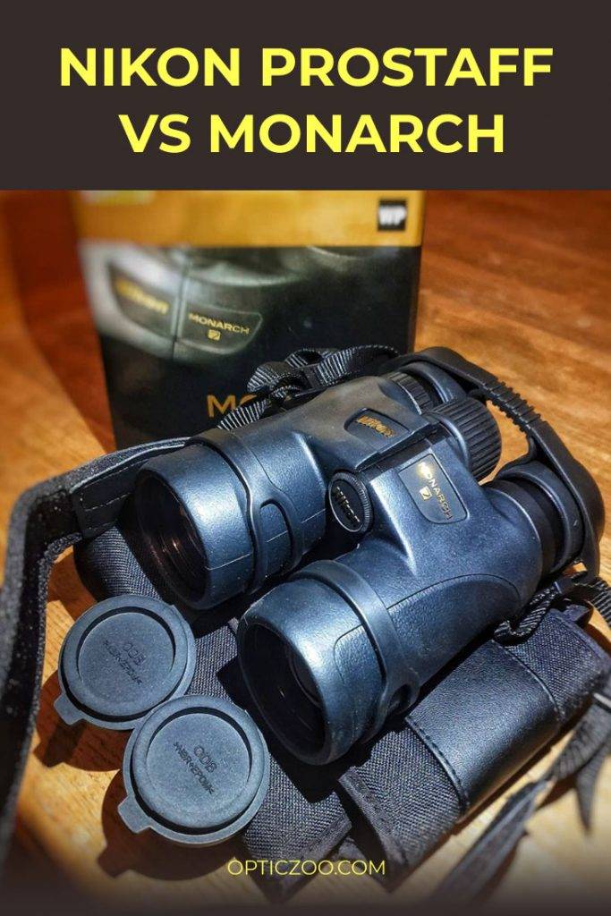 Nikon Prostaff Vs Monarch 6 | OpticZoo - Best Optics Reviews and Buyers Guides