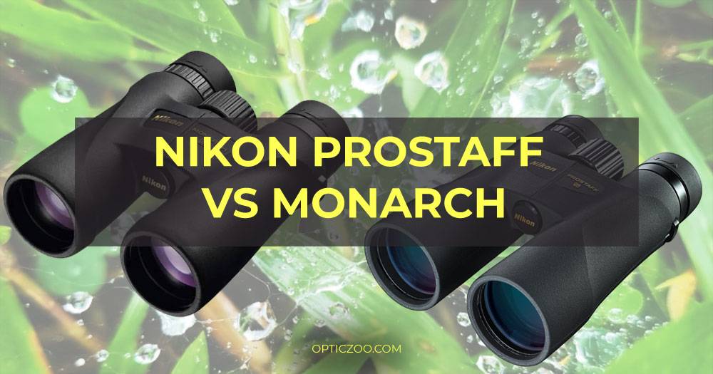 Nikon prostaff vs monarch