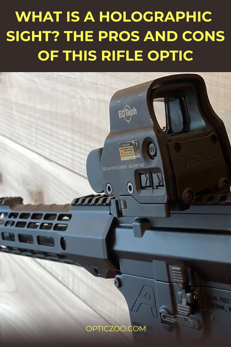 What is a Holographic Sight? The pros and cons of this rifle optic-1