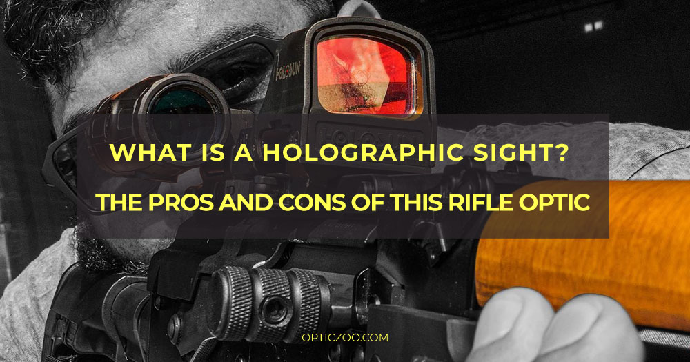 What is a Holographic Sight? The pros and cons of this rifle optic
